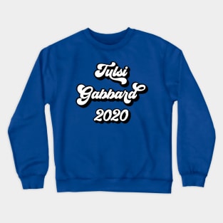 Tulsi Gabbard 2020 Retro Grunge Crewneck Sweatshirt